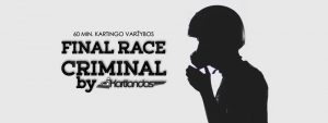 Final Race Criminal_KARTLANDAS